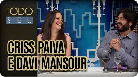 criss paiva ex marido|Entrevista com o casal Davi Mansour e Criss Paiva